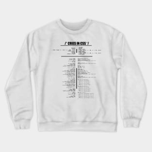 CRIES IN CSS - if you know, you know. Crewneck Sweatshirt